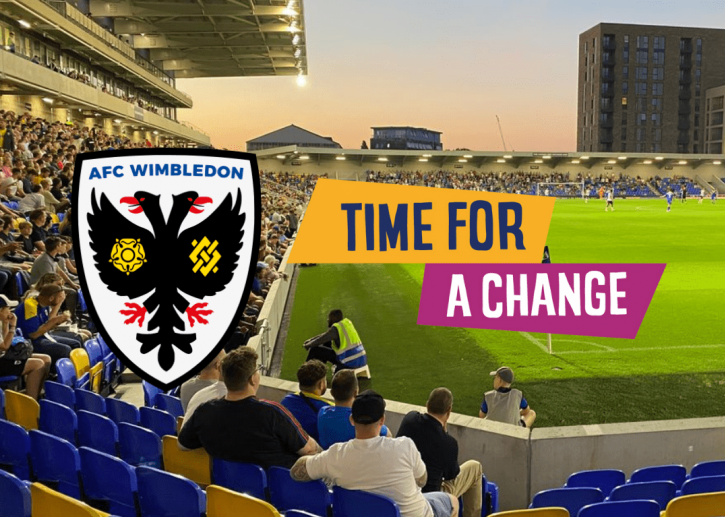 AFC Wimbledon Time for a Change.png